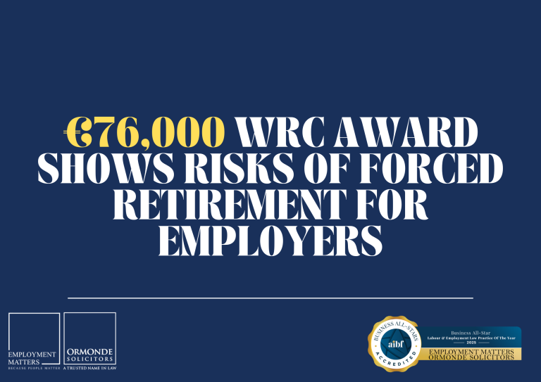 €76,000 WRC Award Shows Risks of Forced Retirement for Employers