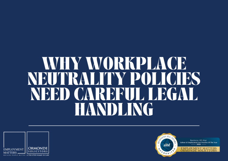 Why Workplace Neutrality Policies Need Careful Legal Handling